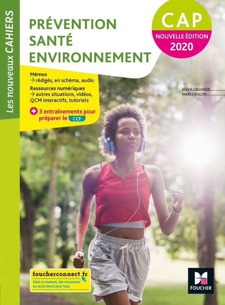 Les Nouveaux Cahiers Prevention Sante Environnement Pse Cap Manuel Eleve Editions Foucher