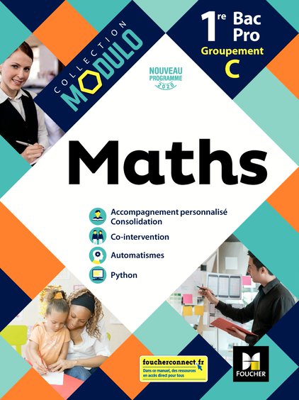 Maths Modulo 1re Bac Pro Groupement C