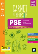 Carnet de Réussite - PRÉVENTION SANTÉ ENVIRONNEMENT (PSE) Bac Pro - 2023 - Manuel num enseignant