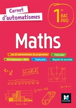Carnet d'automatismes - MATHS - 1re Bac Pro - Éd. 2022 - Carnet numérique élève