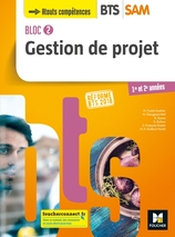 BLOC 2 - Gestion de projet - BTS SAM 1re et 2e années - Éd. 2018  - Manuel PDF