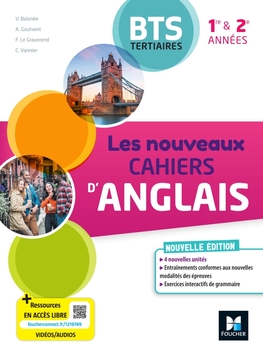 Les Nouveaux Cahiers d'ANGLAIS - BTS Tertiaires - 1re et 2e années - Ed.  2023 - Livre élève