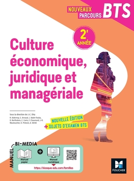 Nouveaux Parcours - CEJM BTS 2e année - Éd 2022 - Manuel numérique enseignant Nouveaux Parcours - CEJM BTS 2e année - Éd 2022 - Manuel numérique enseignant