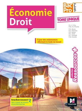 Ressources plus - ECONOMIE-DROIT 2de-1re-Tle BAC PRO - Éd. 2018 - Manuel numérique enrichi élève Ressources plus - ECONOMIE-DROIT 2de-1re-Tle BAC PRO - Éd. 2018 - Manuel numérique enrichi élève