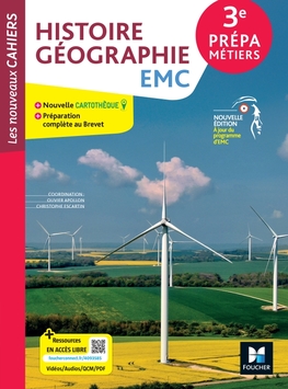 Les Nouveaux Cahiers - Histoire-Géographie-EMC 3e Prépa métiers - Éd. 2026 - Livre élève