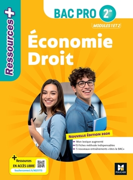 Ressources Plus - Économie-Droit - 2de Bac Pro - Ed. 2026 - Livre élève