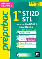 Prépabac 1re STI2D/STL - Toutes les matières communes - Cours et entraînement contrôle continu 2023