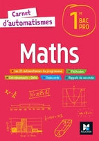 Carnet d'automatismes - MATHS - 1re Bac Pro - Éd. 2022 - Livre élève