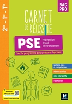 Carnet de Réussite - PRÉVENTION SANTÉ ENVIRONNEMENT (PSE) Bac Pro - 2023 - Manuel numérique élève