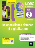 BLOC 2 - Relation client à distance et digitalisation - BTS NDRC 1&2 - 2022 - Numérique enseignant