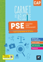 Carnet de Réussite - PRÉVENTION SANTÉ ENVIRONNEMENT (PSE) - CAP - Ed. 2024 - Numérique élève