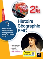 Passerelles - HISTOIRE GÉOGRAPHIE EMC - 2de Bac Pro- Ed. 2024 - Manuel numérique enseignant