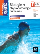 Les Nouveaux cahiers Biologie et physiopathologie humaines - Terminale ST2S