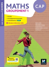 Les Nouveaux Cahiers - Maths CAP Groupement 1 - Ed. 2026 - Livre élève