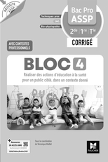 Réussite ASSP - BLOC 4 Réaliser des actions d'éducation... - Bac Pro ASSP - 2026 - Corrigé