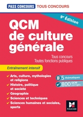 Pass'Concours - QCM de culture générale - Tous concours - 9e édition - Entraînement