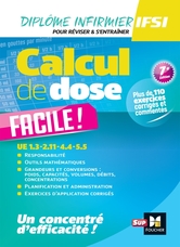Calcul de dose facile - Infirmier en IFSI - DEI -  7e édition - Révision Calcul de dose facile - Infirmier en IFSI - DEI -  7e édition - Révision