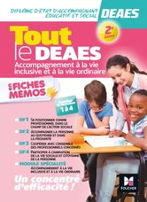 Tout le DEAES - Accompagnement à l'éducation inclusive et à la vie ordinaire - Révision Tout le DEAES - Accompagnement à l'éducation inclusive et à la vie ordinaire - Révision
